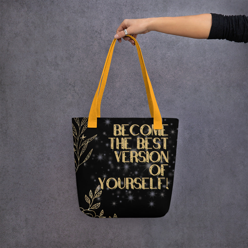 To Become The Best Version Of Yourself Tote bag