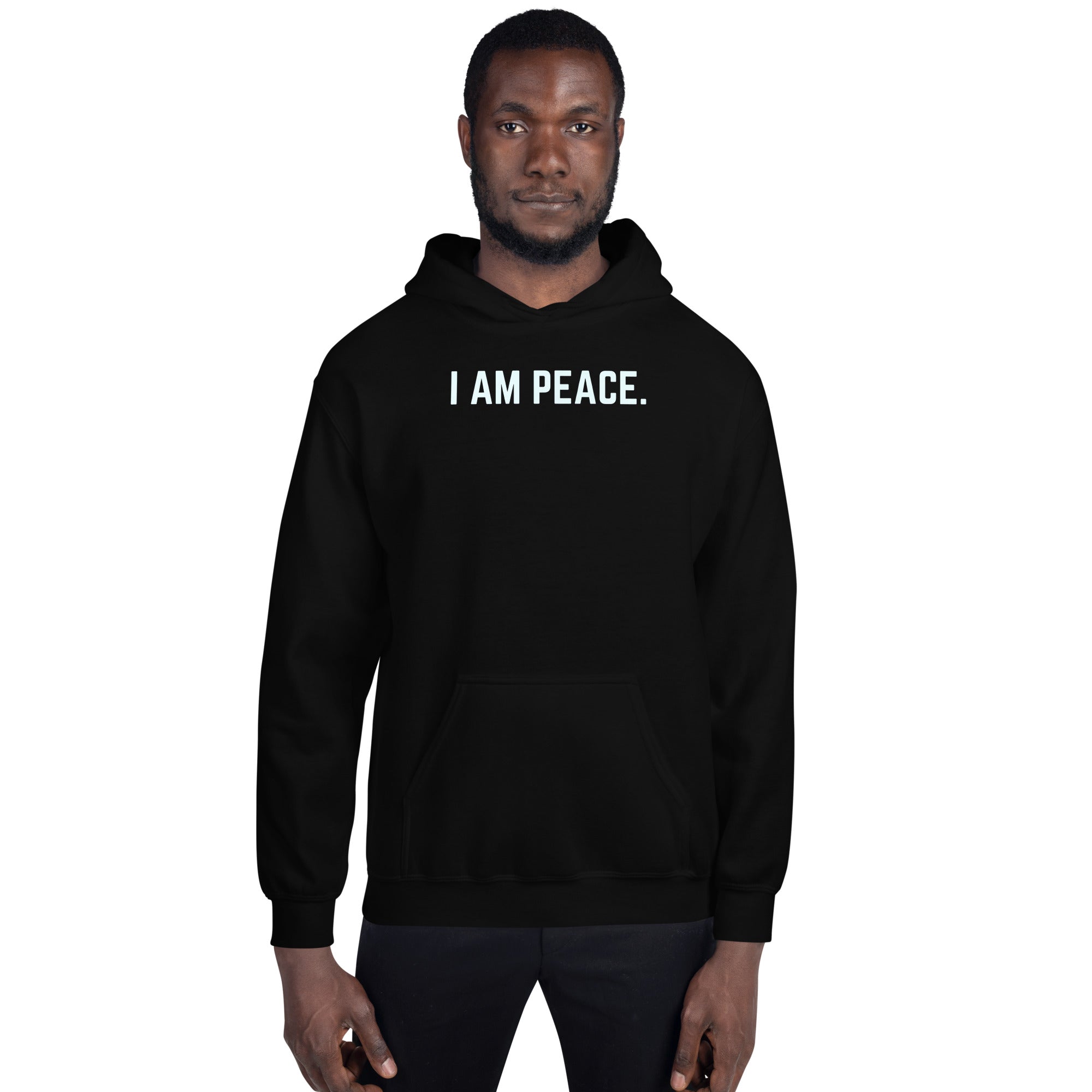 I Am Peace Unisex Hoodie
