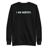 Load image into Gallery viewer, I Am Worthy Unisex Premium Sweatshirt