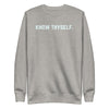 Load image into Gallery viewer, Know Thyself Unisex Premium Sweatshirt