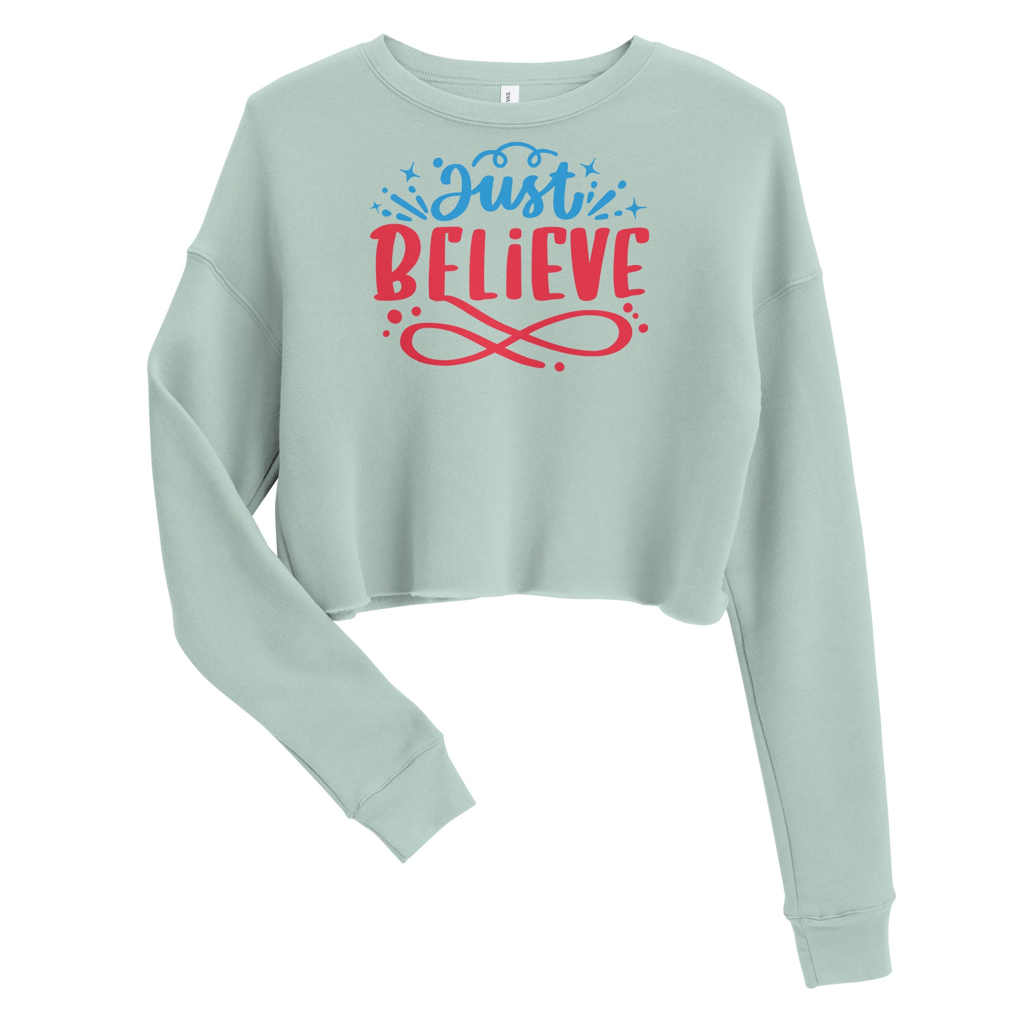 Just Believe Crop Sweatshirt