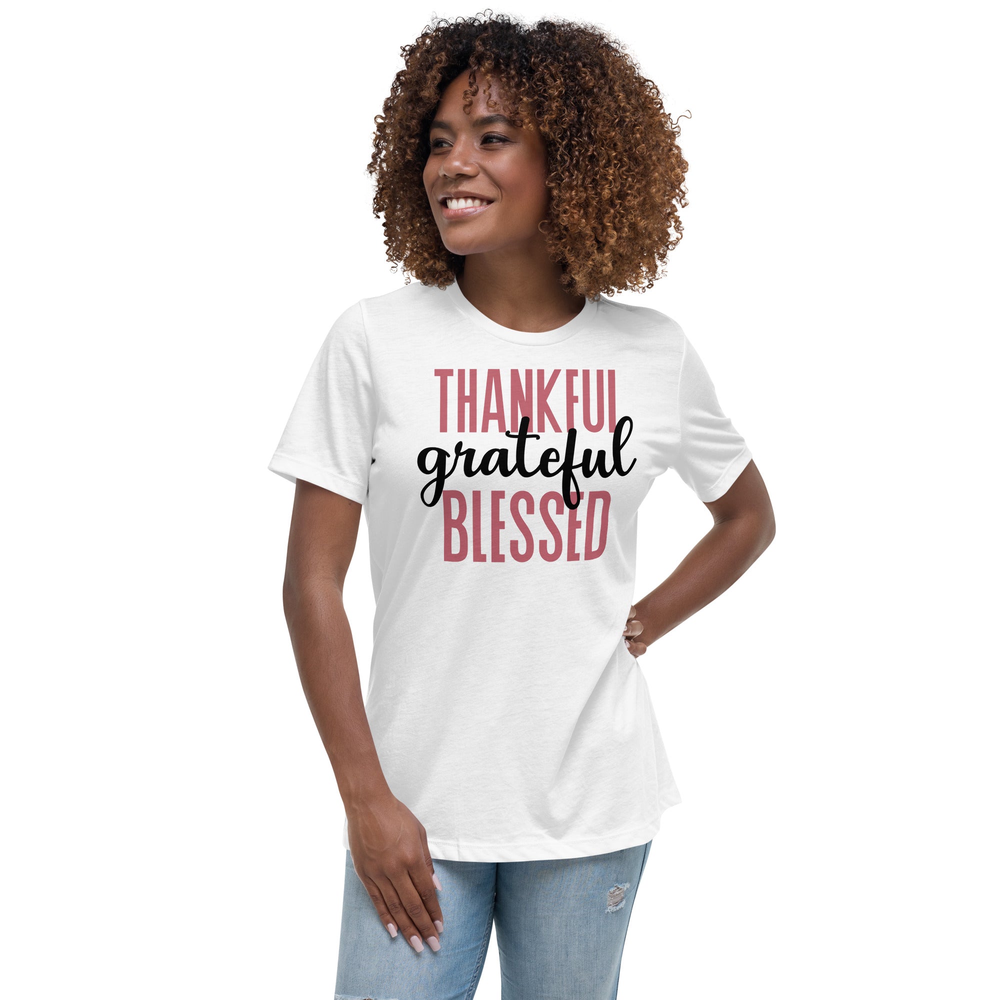 Thankful Grateful Blessed Women's Relaxed T-Shirt